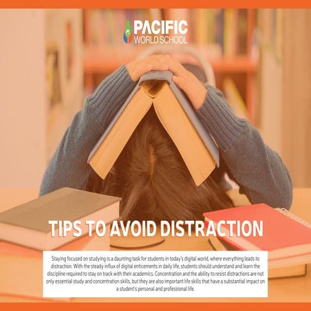 TIPS TO AVOID DISTRACTION TIPS TO AVOID DISTRACTION