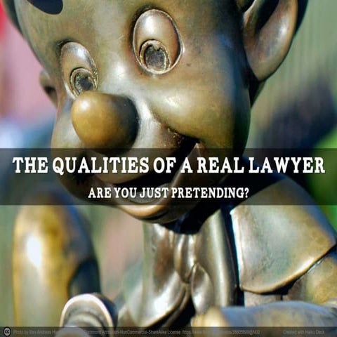 Are you a Real Lawyer or a Pretender?