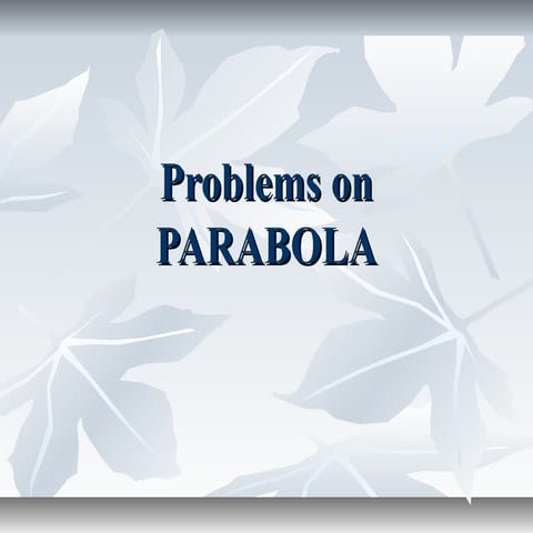 problems on parabola | PPT