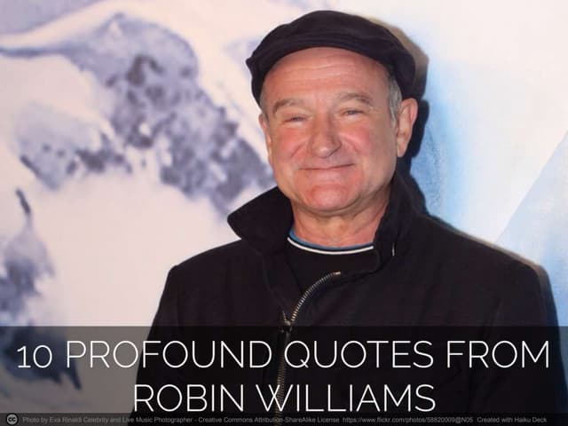 10 Profound Quotes From Robin Williams