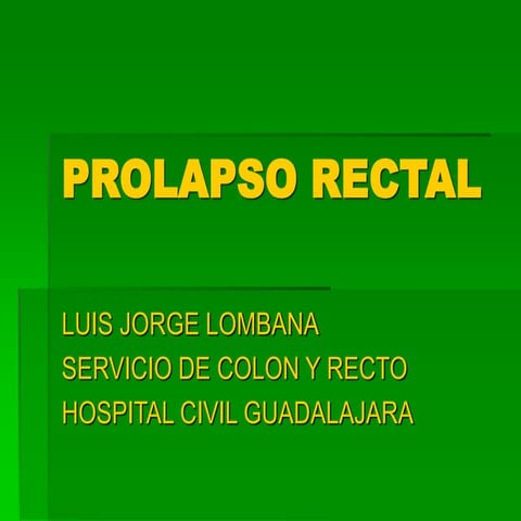 10- PROLAPSO RECTAL I.ppt
