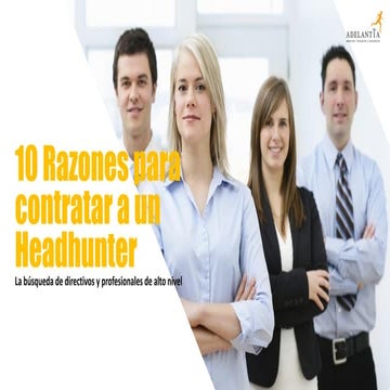 10 razones para contratar a un headhunter