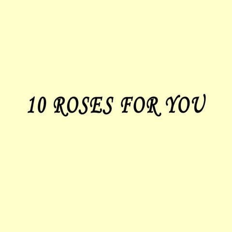 10 Roses