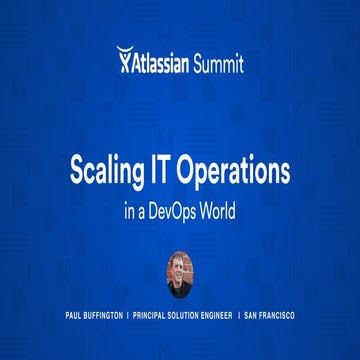Scaling IT Operations in a DevOps World