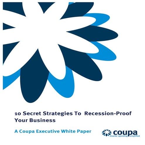 10 Secrets To Recession Proof Your Business