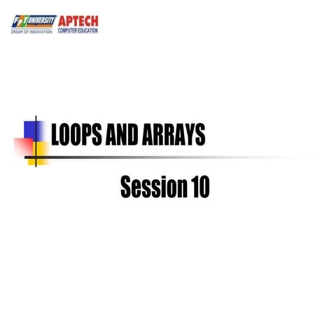 10. session 10 loops and arrays | PPT