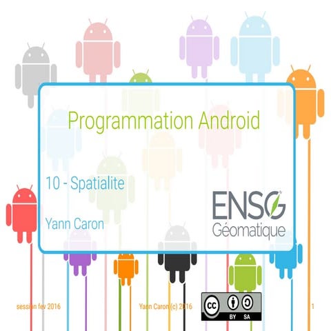 Programmation Android - 10 - Spatialite
