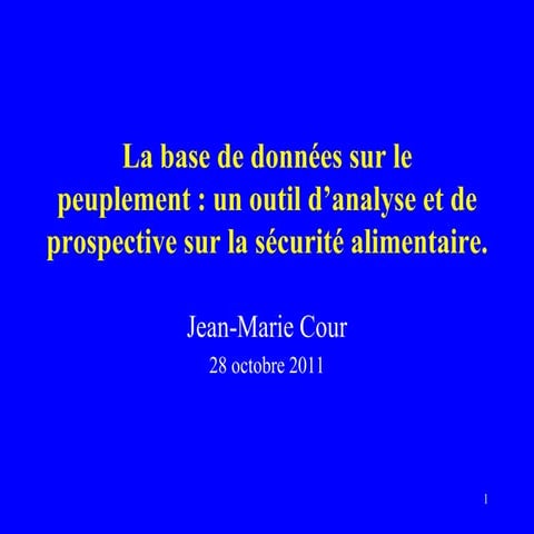 La base de données sur le peuplement : un outil d’analyse et de prospective s...