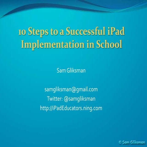 10 steps to a Successful iPad Implementation in Schools