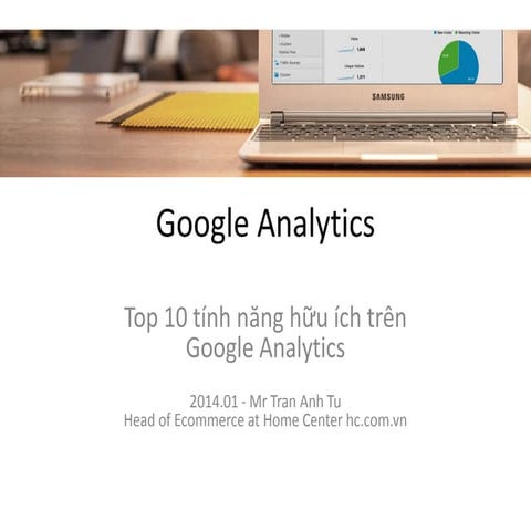 10 Tính năng hữu ích trên Google Analytics