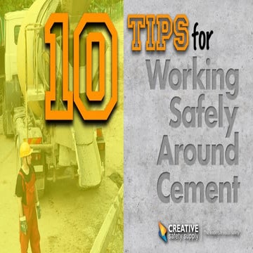 10 Tips for Working Safely Around Cement
