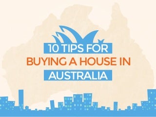 10 Tips For Buying A House In Australia