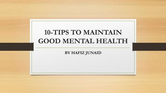 Ways to take care of our mental health.pptx