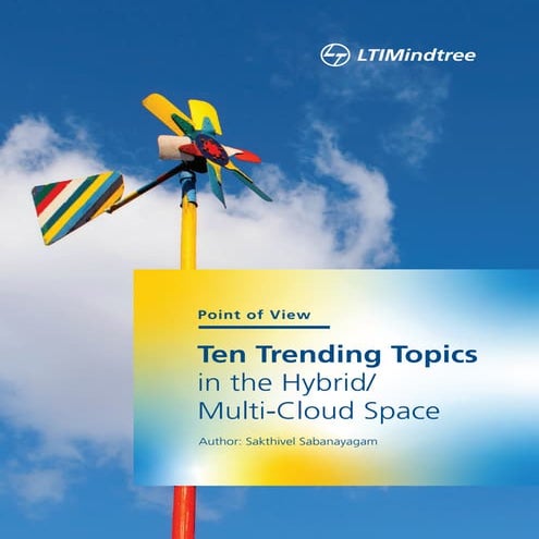 10 Trending Topics in the Hybrid Multi-Cloud Space PoV