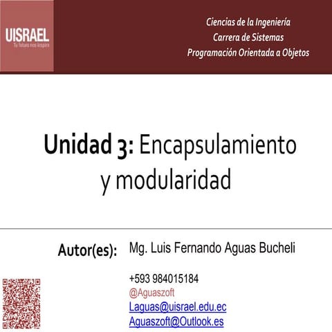 10-Unidad 3: Encapsulamiento y modularidad