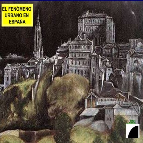 LOS ESPACIOS URBANOS EN ESPAÑA