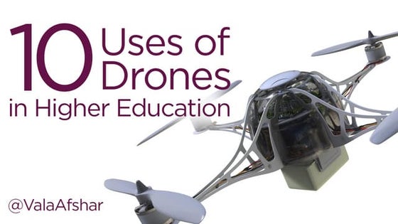 10 Uses of Drones in Higher Education