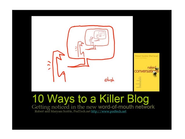 10 Ways to a Killer Blog