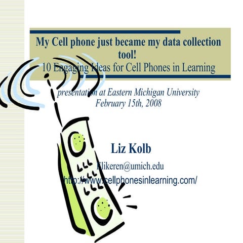 10 ways to use cell phones in learning