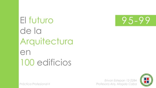 Futuro de la Arquitectura en 100 ed...