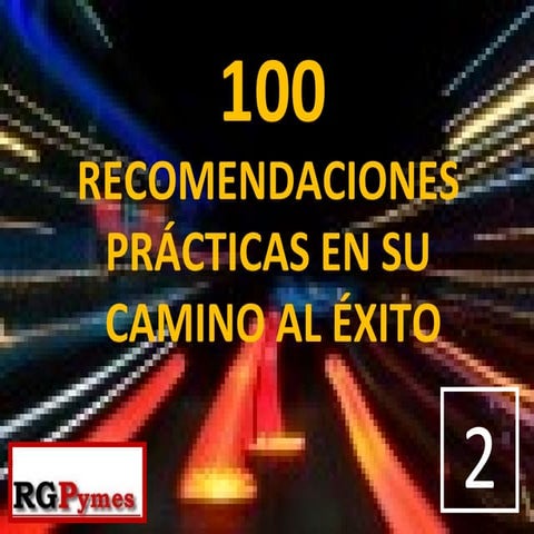 100 Recomendaciones Para El éXito 2
