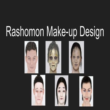 Rashomon Make-up Design | PPTX