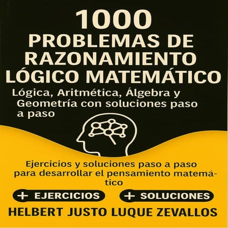 1000 Problemas de Razonamiento Logico Matematico Ccesa007.pdf
