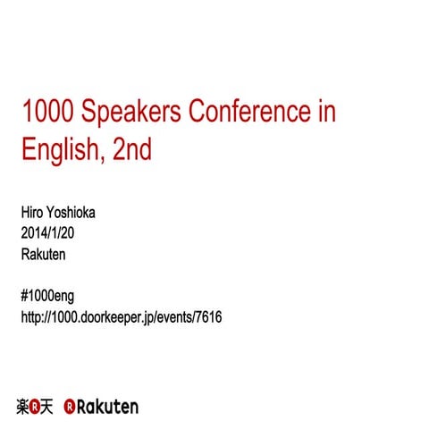 1000　speakers conference in English, 2nd, 1/20/2013