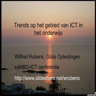 Presentatie saMBO-ICT Trends in ICT...