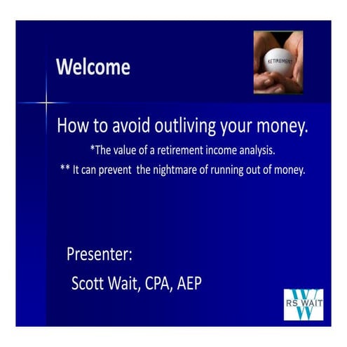 How to avoid outliving your money.