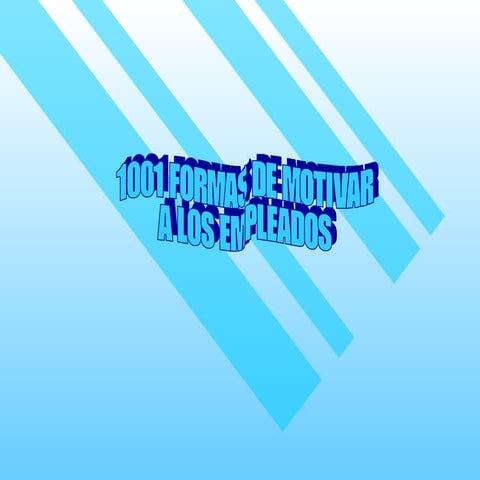 1001 formas de motivar