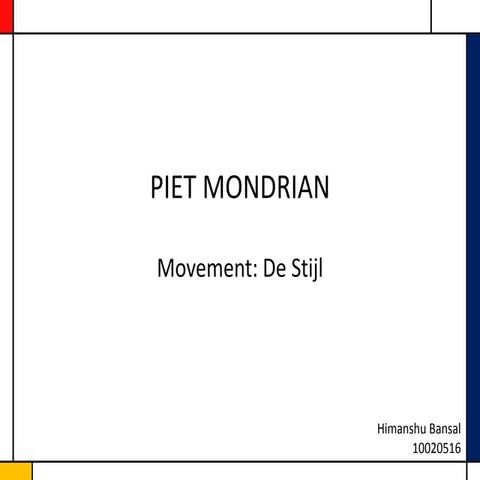Piet Mondrian
