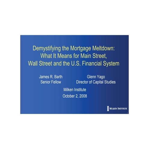 Making Sense of the Mortgage Meltdown