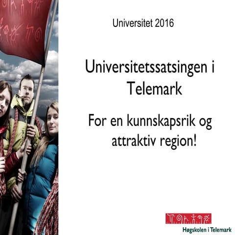 Veien til universitet i Telemark