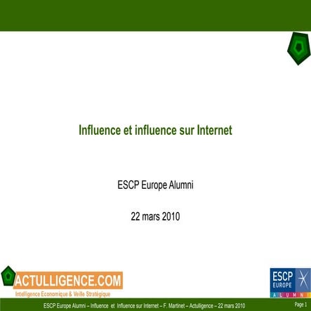 Influence et influence sur Internet - ESCP Europe Alumni - 22 mars2010