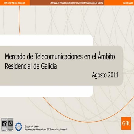 Mercado de Telecomunicacións en Galicia 2011