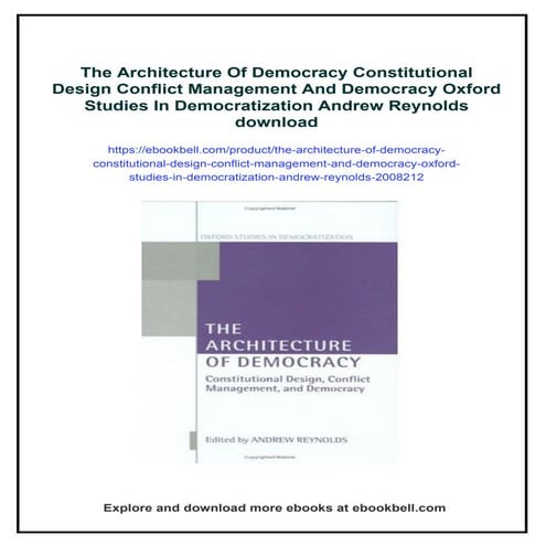 The Architecture Of Democracy Constitutional Design Conflict Management ...
