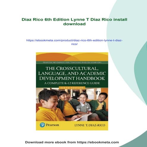 Download full ebook of Diaz Rico 6th Edition Lynne T Diaz Rico instant downlo...