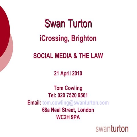 Social Media and the Law - by Tom Cowling