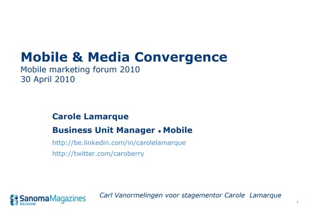 Mobile Media & Convergence 2010