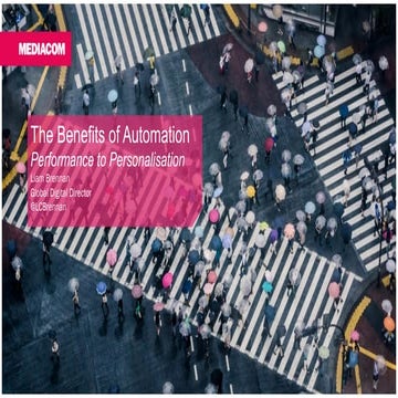 The Benefits of Automation - Digiday Programmatic Rome, 11/10/15
