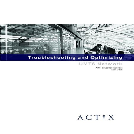 actix-troubleshooting-and-optimizing-umts-network