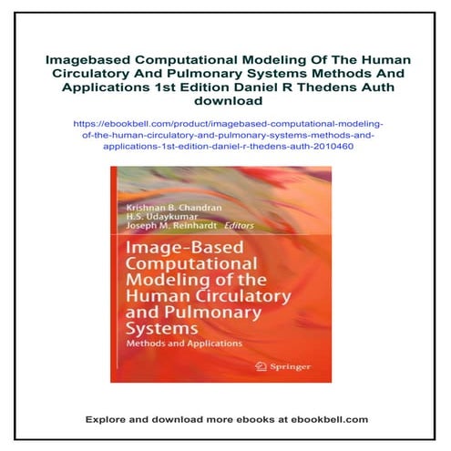 Imagebased Computational Modeling Of The Human Circulatory And Pulmonary Syst...
