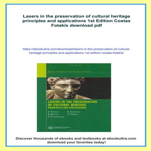 Lasers in the preservation of cultural heritage principles and ...
