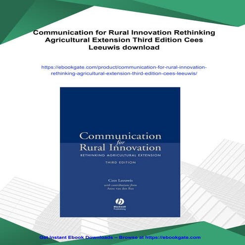 Communication for Rural Innovation Rethinking Agricultural Extension ...