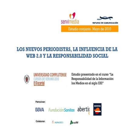 Estudio: Los Nuevos Periodistas, la Influencia de la Web 2.0 y la Responsabil...