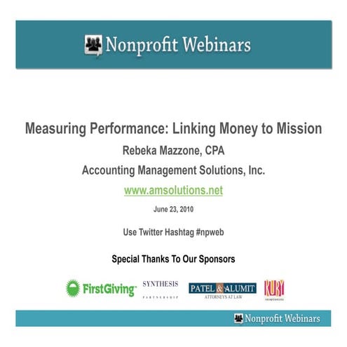 Measuring Performance: Linking Money To Mission