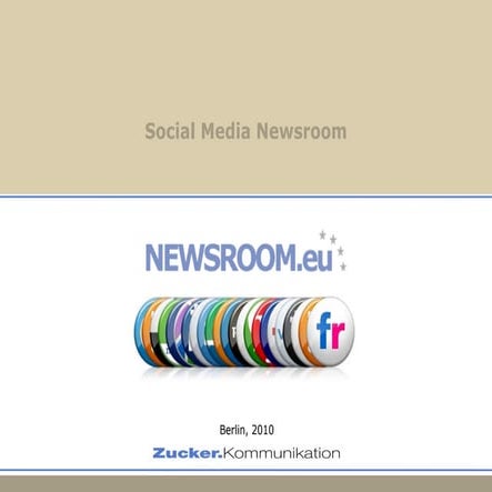 Social Media Newsrooms by Zucker.