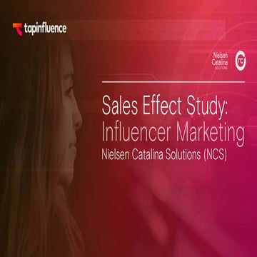 Sales Effect Study: Influencer Marketing / Nielsen Catalina Solutions (NCS) 