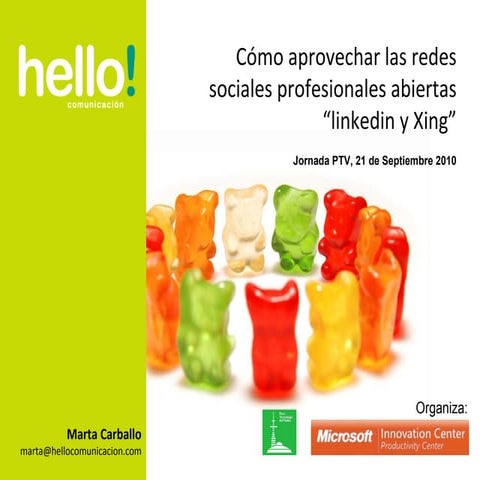 Jornada sobre las redes sociales profesionales. Microsoft Innovate Center. PT...
